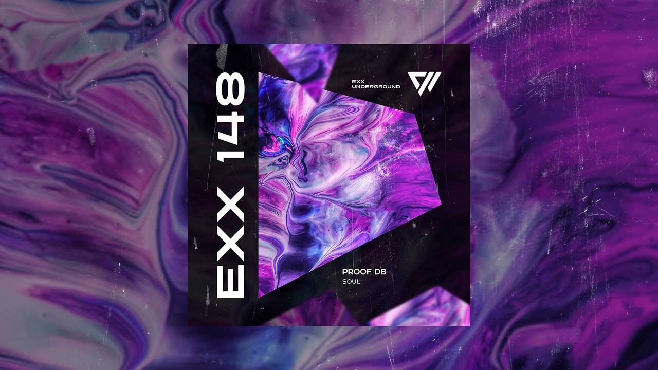 Proof Db - Soul (Original Mix) #ExxUnderground #MelodicHouse #Techno