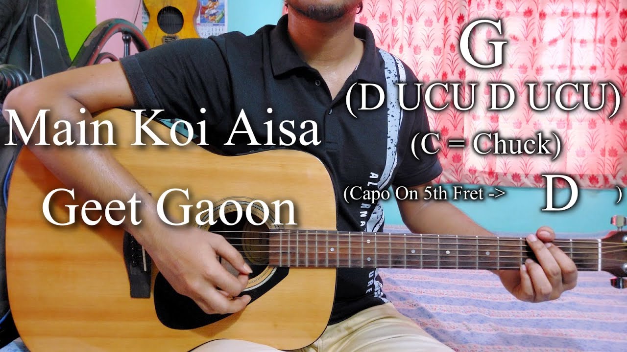 Main Koi Aisa Geet Gaoon | Yes Boss | Guitar Chords Lesson+Cover, Strumming Pattern, Progressions...