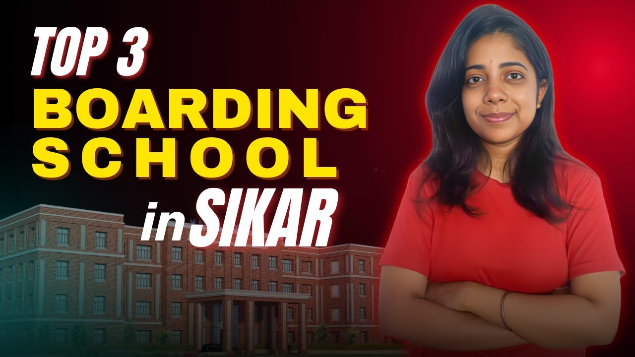 🏫 Best 3 Boarding Schools in Sikar | Top Schools in Sikar