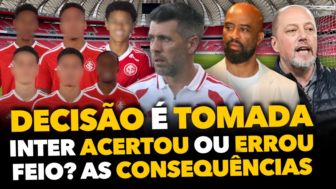 🚨⚠️ INTER TOMA DECISÃO POLÊMICA COM ELES E GERA DEBATE: ACERTOU OU ERROU FEIO? A MINHA OPINIÃO SOBRE