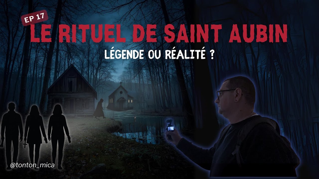 Episode 17 Le rituel de Saint Aubin
