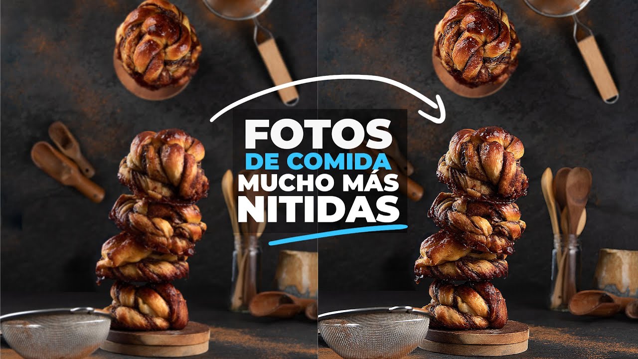 Fotos de comida más nitidas - Enfoca tus fotos con Lightroom o Photoshop