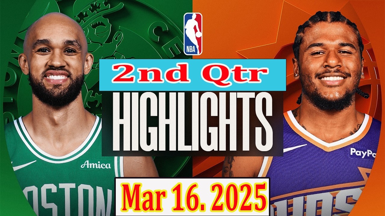 Phoenix Suns vs Boston Celtics 2nd Qtr Mar 16.2025 Highlights | NBA
