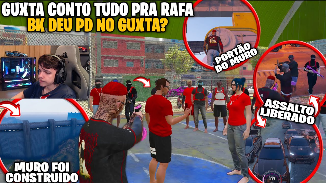 GRANDE MURO FOI CONSTRUIDO | + GUXTA CONTOU TUDO PRA RAFA | PD NO GUXTA? | + R0UB0 LIBERADO!