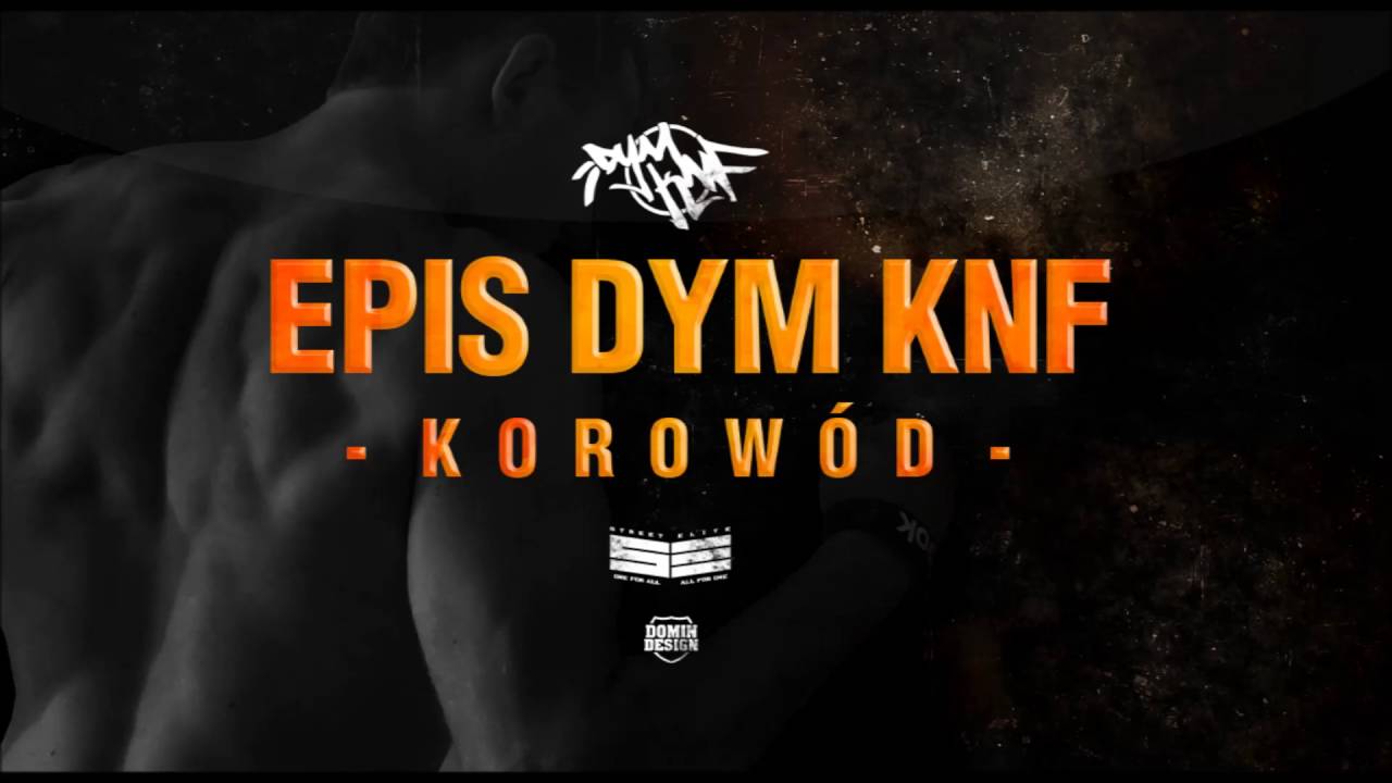 EPIS DYM KNF - KOROW&Oacute;D (prod. Endi / sampel Hans Zimmer - Epilogue )