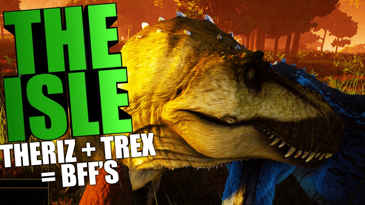 The Isle - HERBIVORE TRAITOR, THERIZINOSAURUS & TREX BEST FRIENDS (The Isle Funny Moments Gameplay)