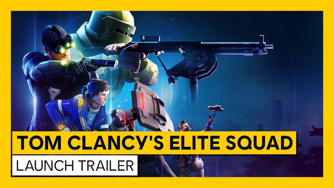 TOM CLANCY'S ELITE SQUAD - OFFICIAL LAUNCH TRAILER
