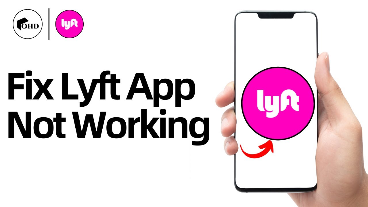 Lyft App Not Working: How to Fix Lyft App Not Working 2025
