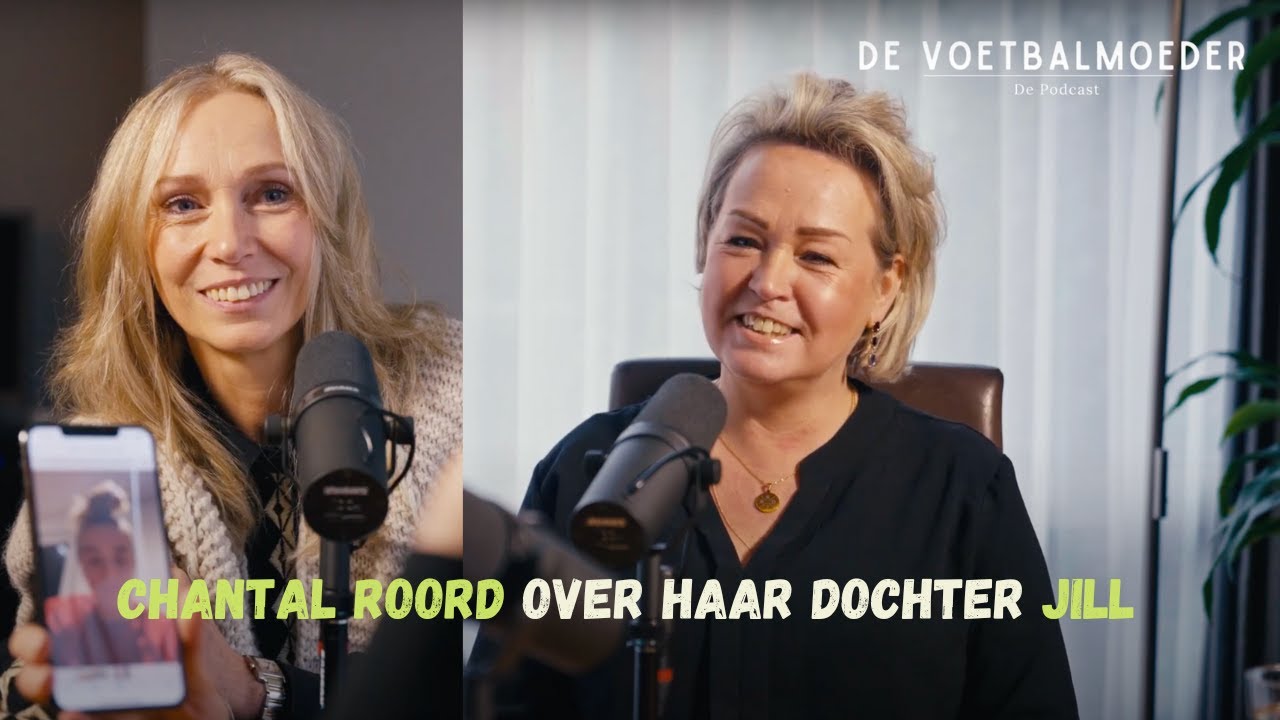 Chantal Roord over dochter Jill bij VfL Wolfsburg én het Nederlands elftal... De Voetbalmoeder #2