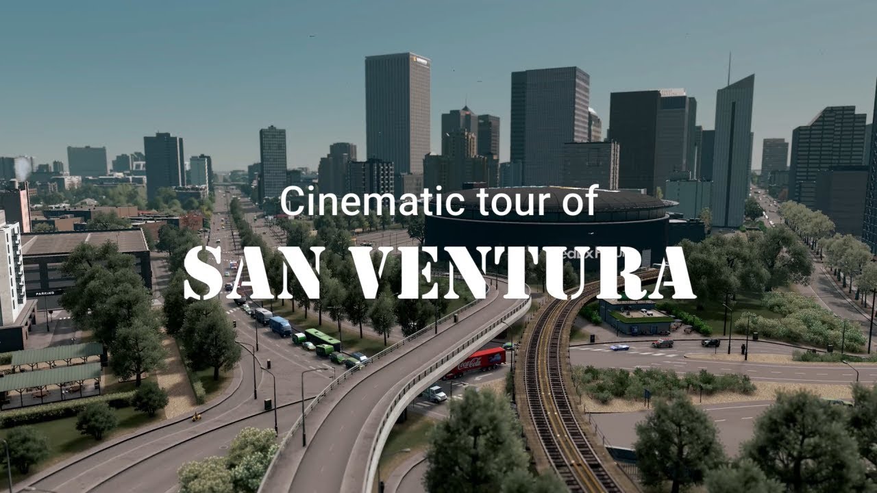 Cities Skylines - San Ventura #25 