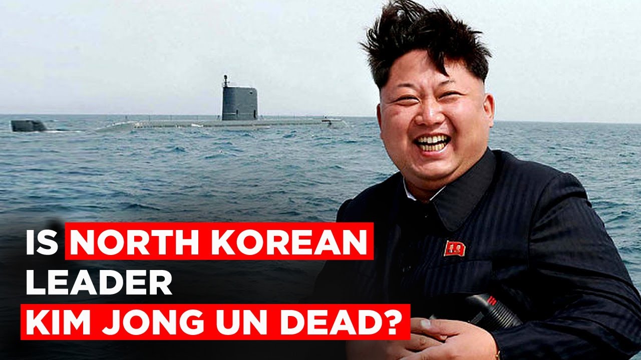 Is Kim Jong Un Dead? Here Is What We Know So Far | North Korea