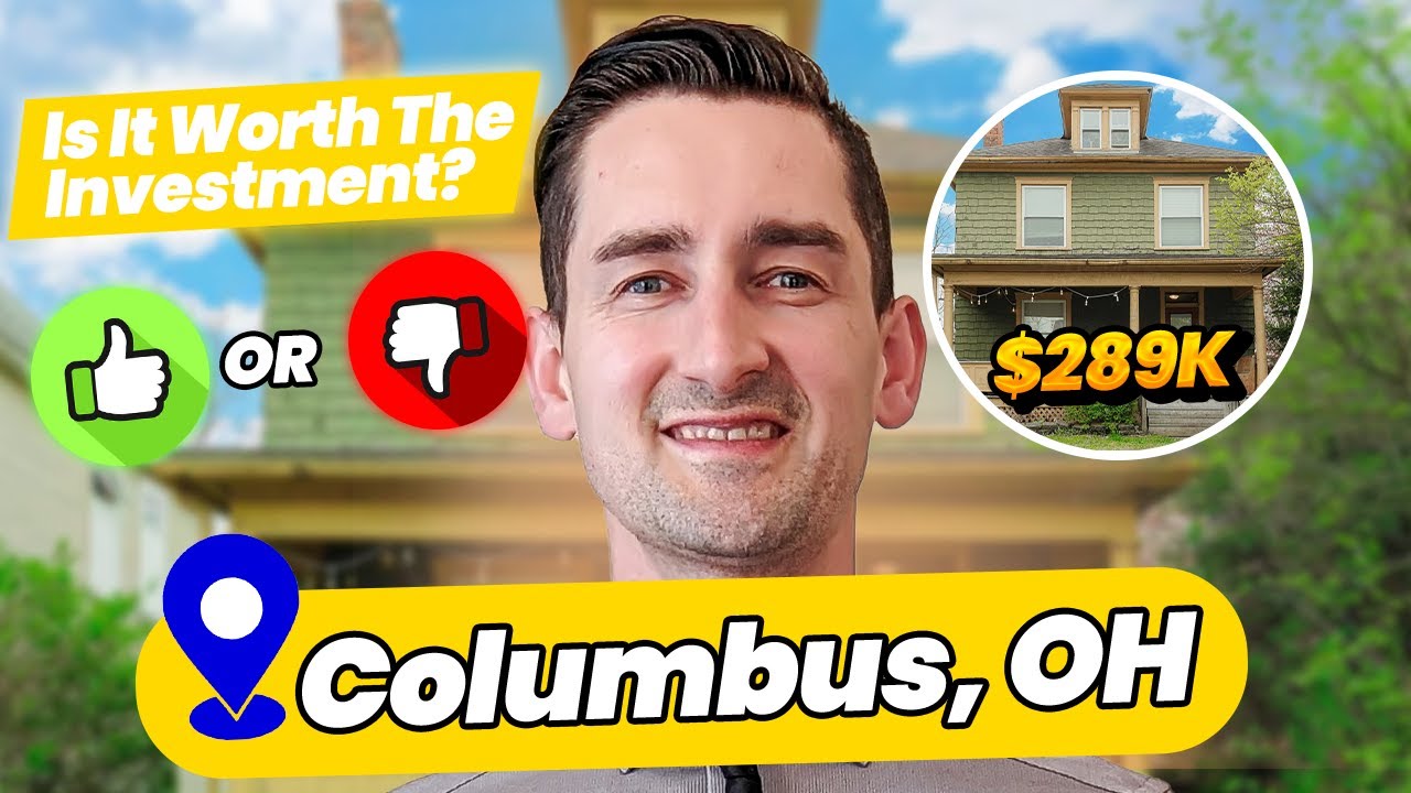 Should You Invest in COLUMBUS OHIO Real Estate?