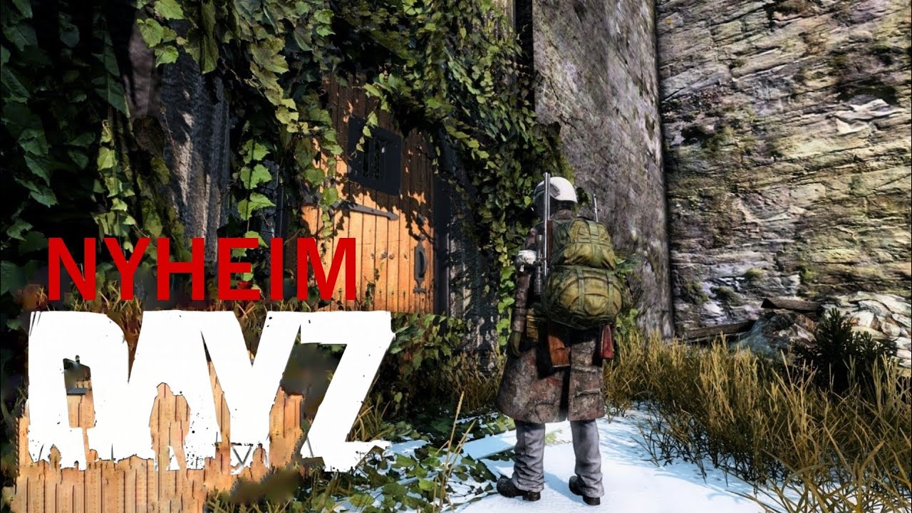 DAYZ# NOUVELLE MAP NYHEIM, NOUVELLE BASE ET PVP