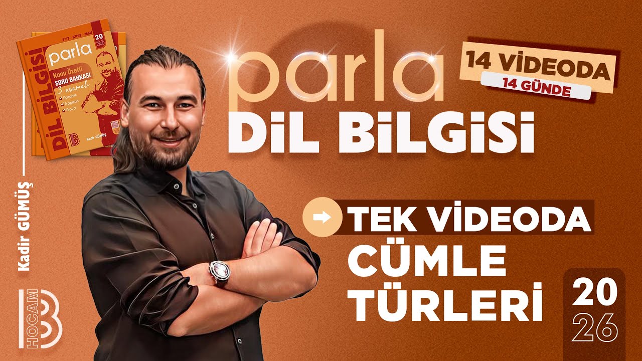13) 14 Videoda 14 Günde Parla Dil Bilgisi Kampı - Cümle Türleri - Kadir GÜMÜŞ - 2026