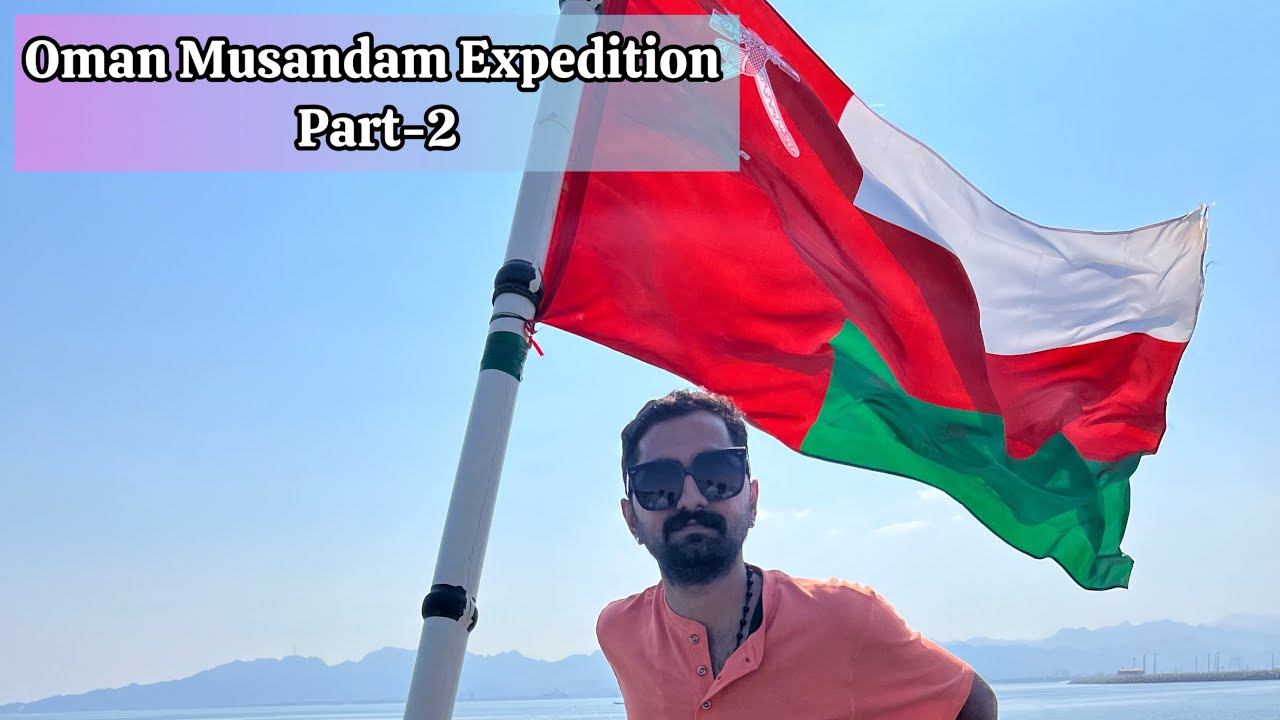 Oman Musandam | ഒമാനിലെ ഇന്ത്യൻ മഹാസമുദ്രത്തിൽ ഒരു ഉല്ലാസം | Musandam Oman🇴🇲 Arab Expedation 