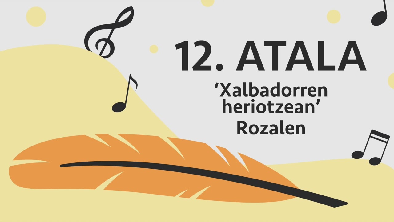 HAMABOSTEAN BEHIN #12 | Rozalénen ‘Xalbadorren heriotzean’