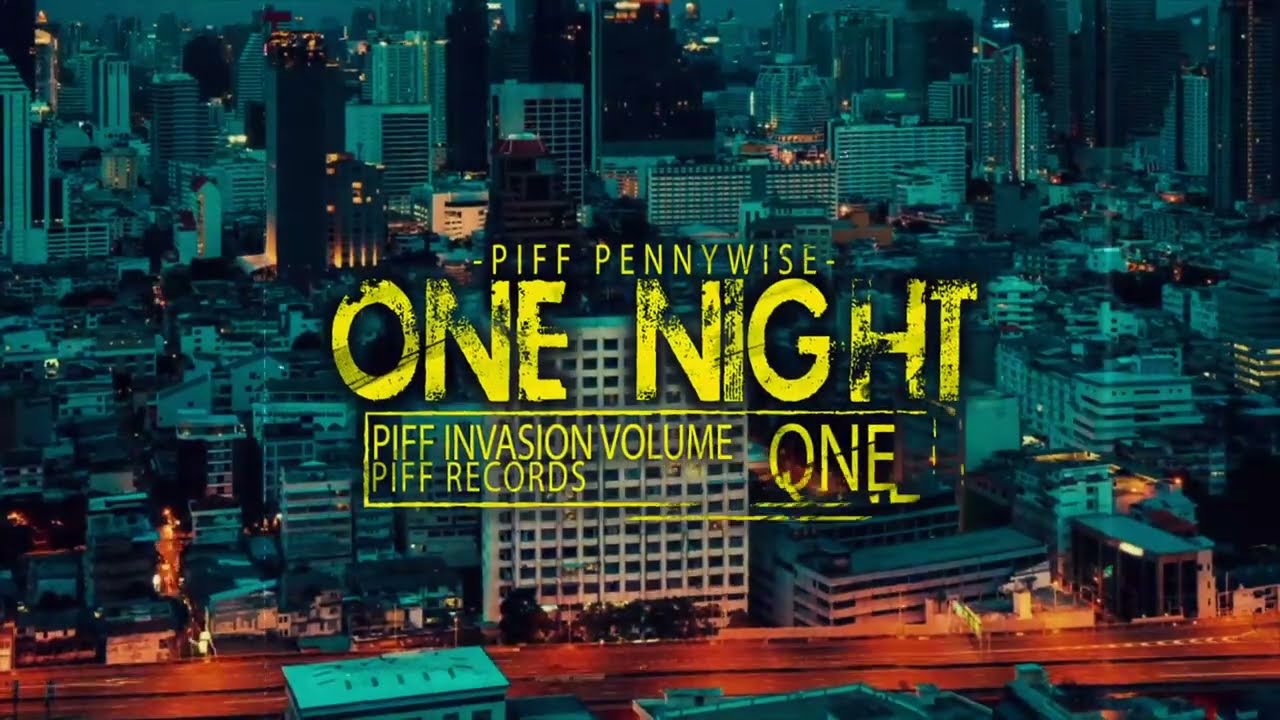 Piff - One Night (Official Video)