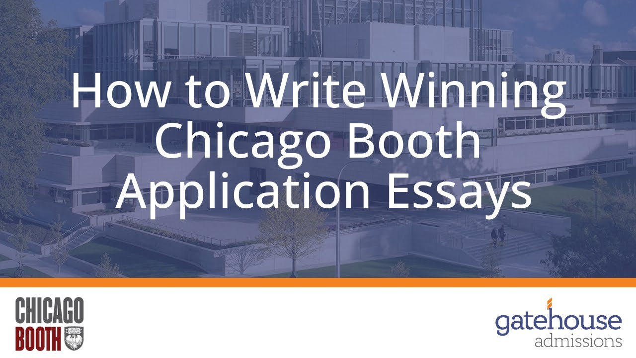 Tips For The 2024-2025 Chicago Booth Application Essays