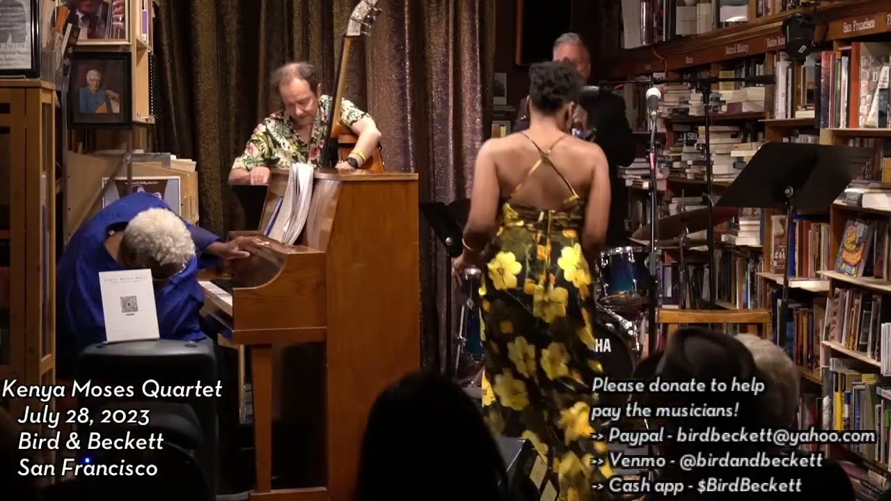 Kenya Moses Quartet  - Live Stream Performance at Bird & Beckett, San Francisco, CA