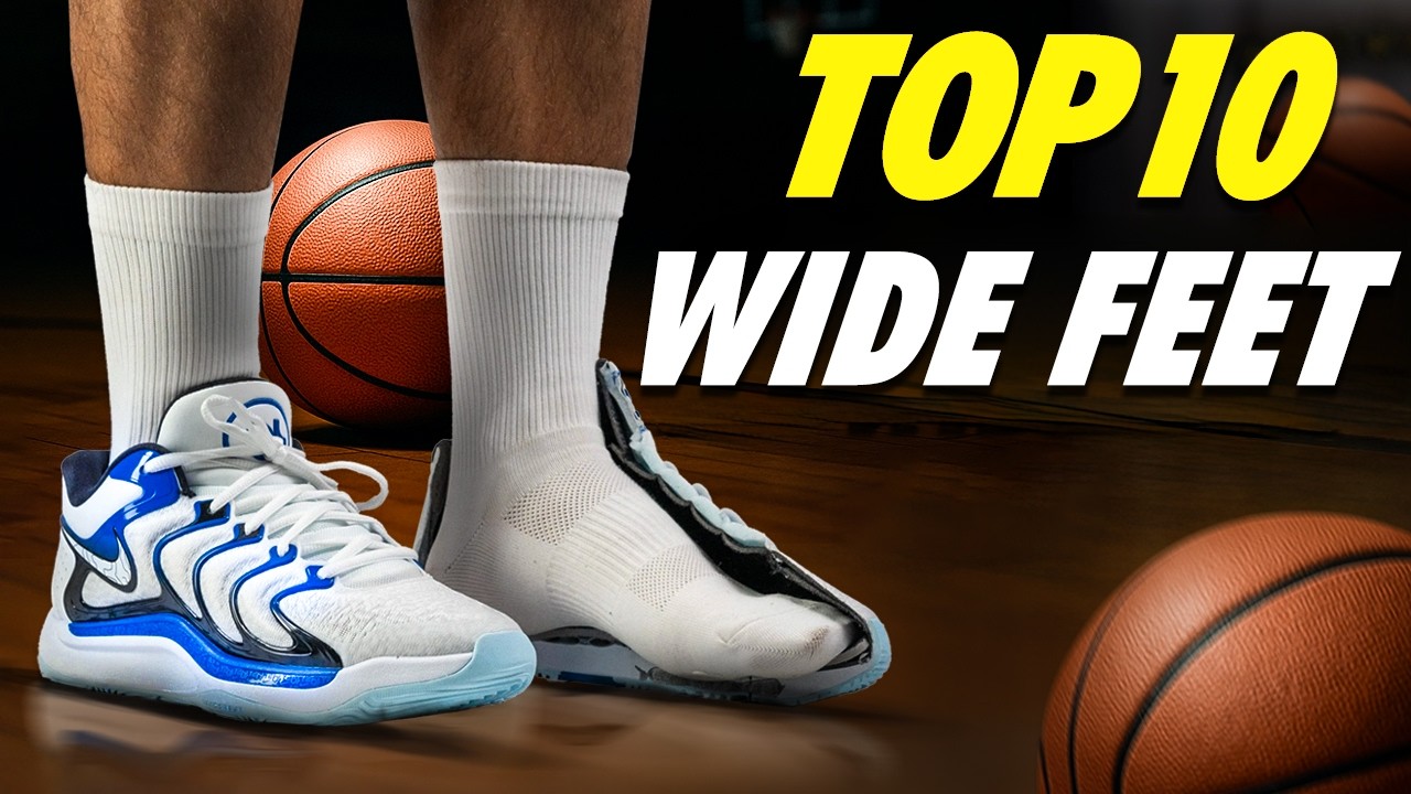 Top 10 Basketball Shoes For Wide Feet Of 2025