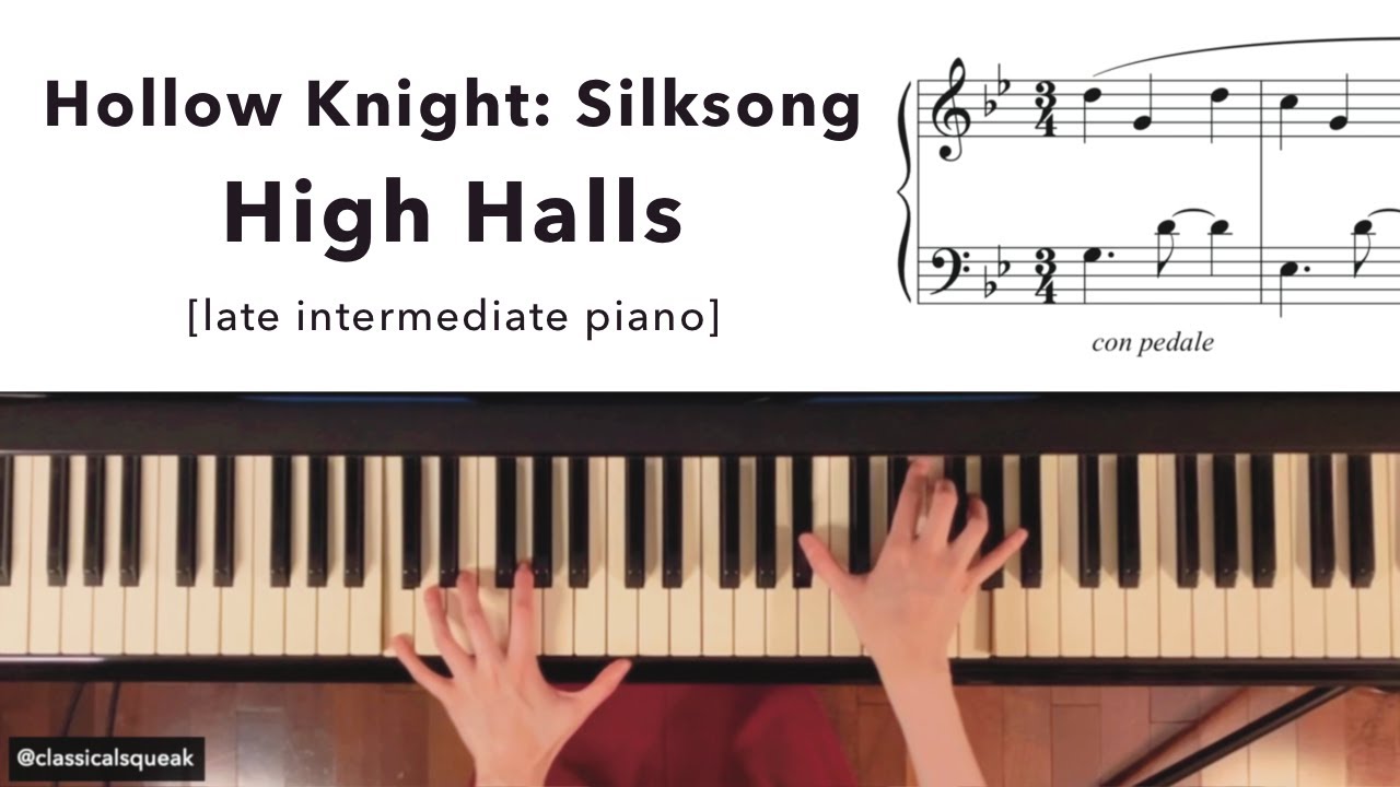 Hollow Knight: Silksong - High Halls | Piano w/Sheet Music (Late Intermediate Level) arr. Ylan Chu