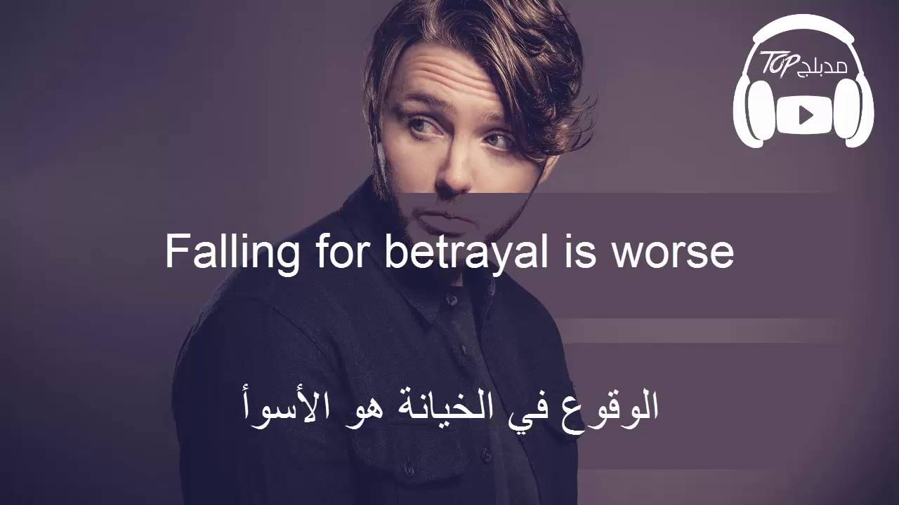 Impossible - James Arthur مترجمة عربى
