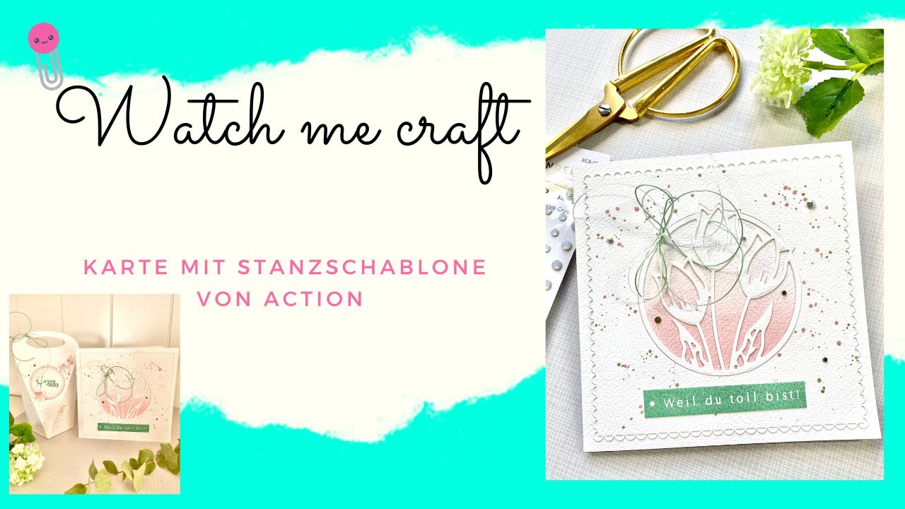 ☀️💞 Watch me craft I Karte mit Stanzschablone von ACTION I DIY I Annilis Welt ☀️💞