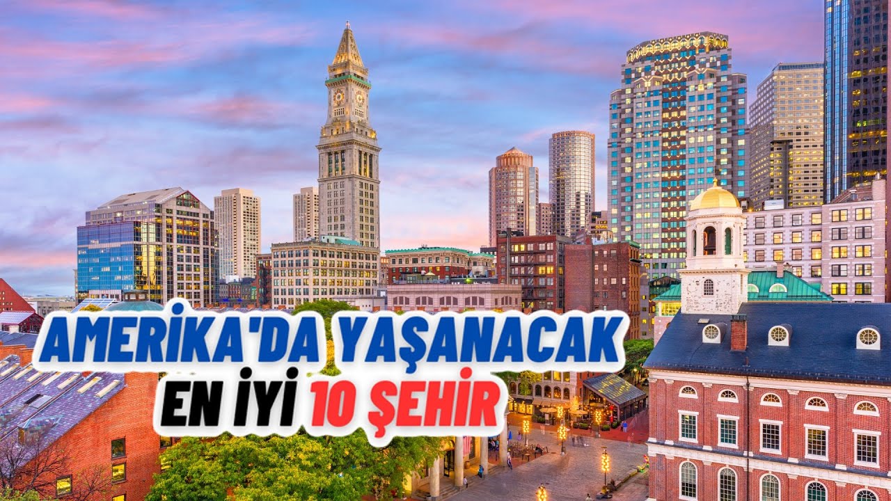 Amerika'da Yaşanacak En İyi 10 Şehir 2023 | Amerikada Yaşam