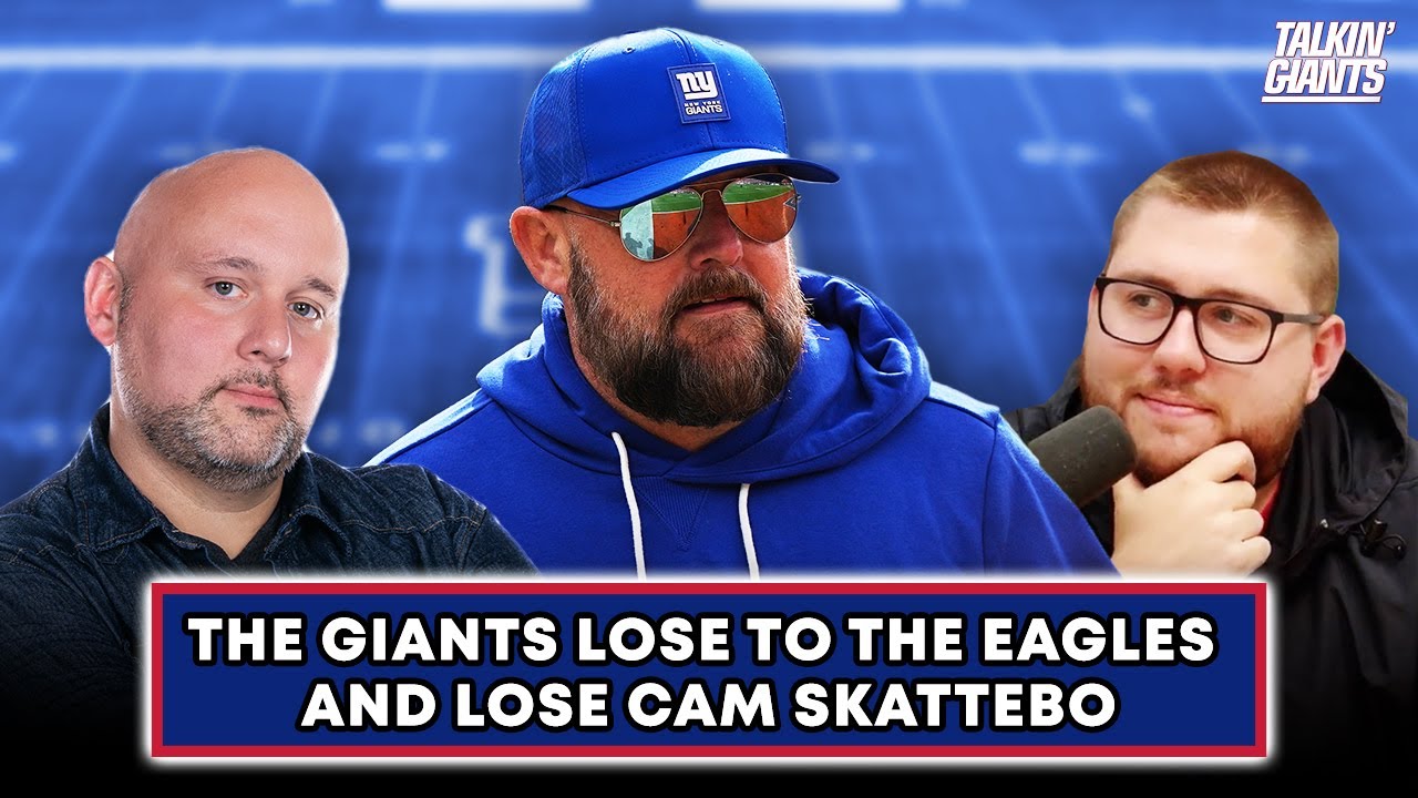 Giants lose in Philadelphia & lose Cam Skattebo | 910