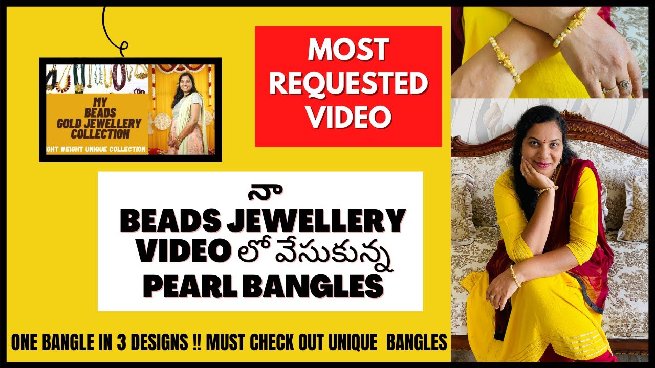 My Most Requested GOLD PEARL BANGLES | Unique 1 Bangle in 3 Designs | Gold Bangles | Mee Sandhya