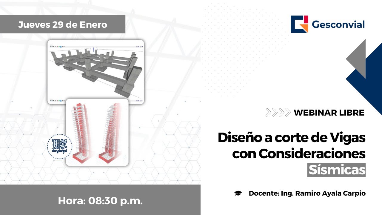 WEBINAR: Diseño A Corte De Vigas Con Consideraciones Sísmicas