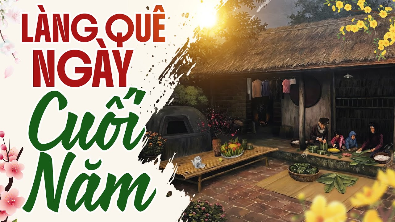 Làng Quê Ngày Cuối Năm - Đọc Truyện Đêm Khuya Đài Tiếng Nói Việt Nam