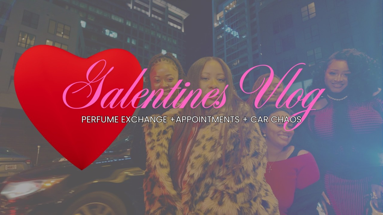 Galentine’s Weekend 💕 Perfume Exchange, Appointments & Car Chaos | Jada Moët