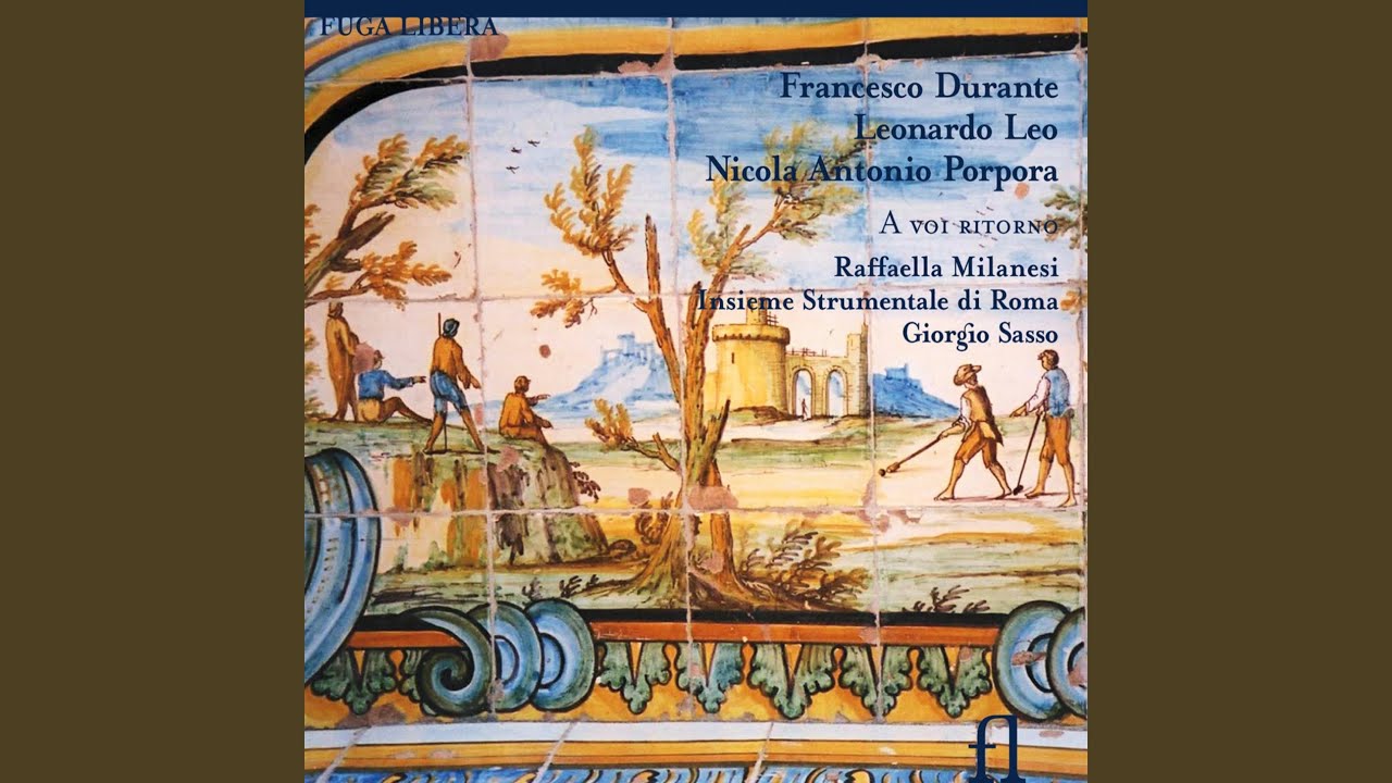 Cantata &laquo; Vado dal Piano al Monte &raquo; a voce sola, archi e continuo: III. Aria: se a me non torni
