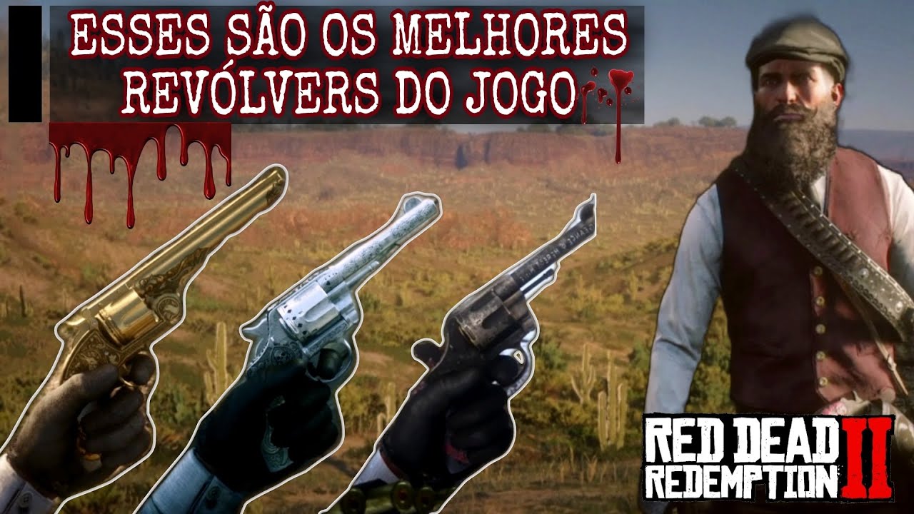 As melhores ARMAS  - Red dead redemption 2