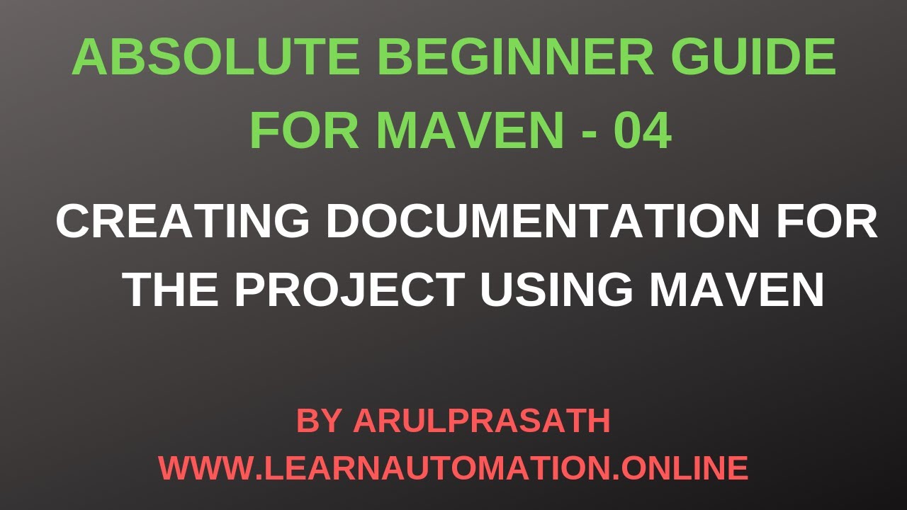 Maven Tutorials | 04 | Maven as DOCUMENTATION tool |Creating documentation site with Maven | Tamil