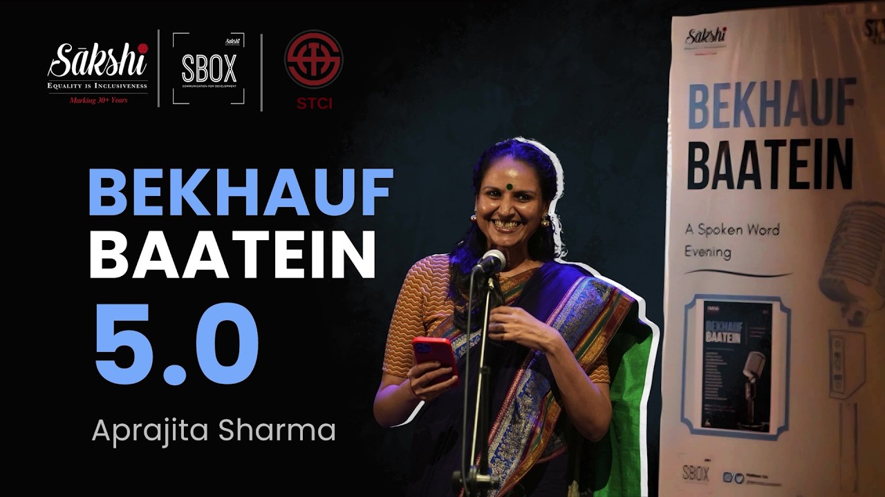 Bekhauf Baatein 5.0 | Aprajita Sharma
