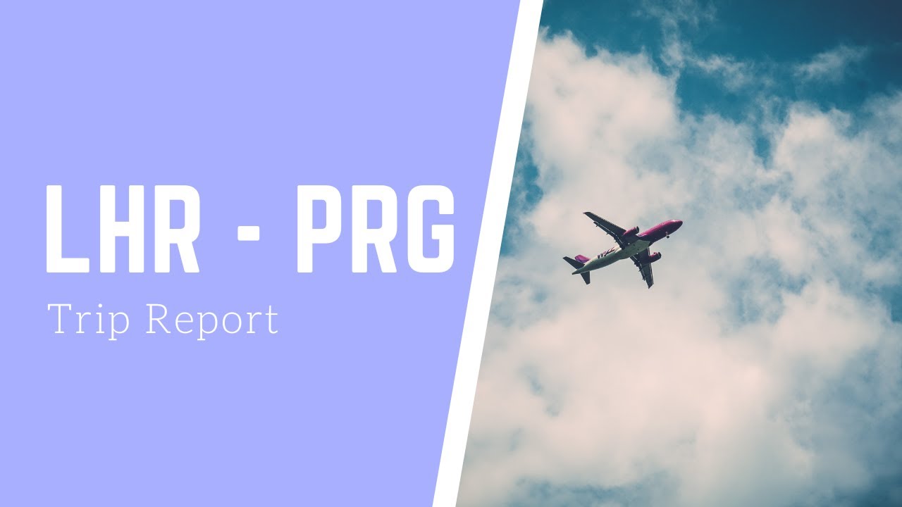 British Airways LHR to PRG | Trip Report
