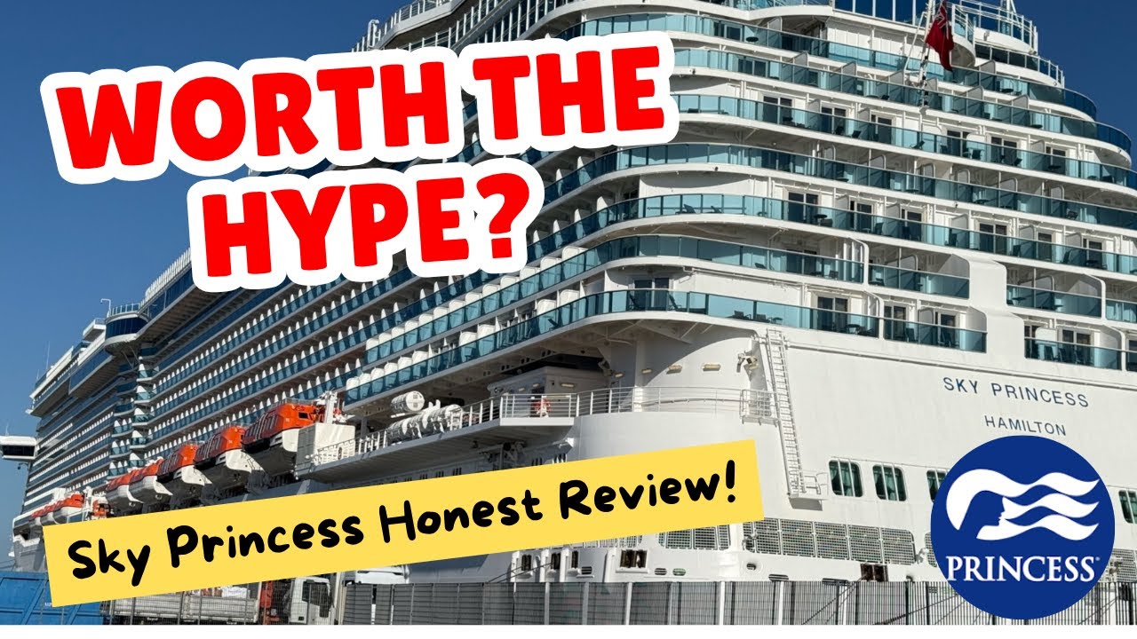 Sky Princess Honest Review &ndash; Is It Really Worth the Hype?