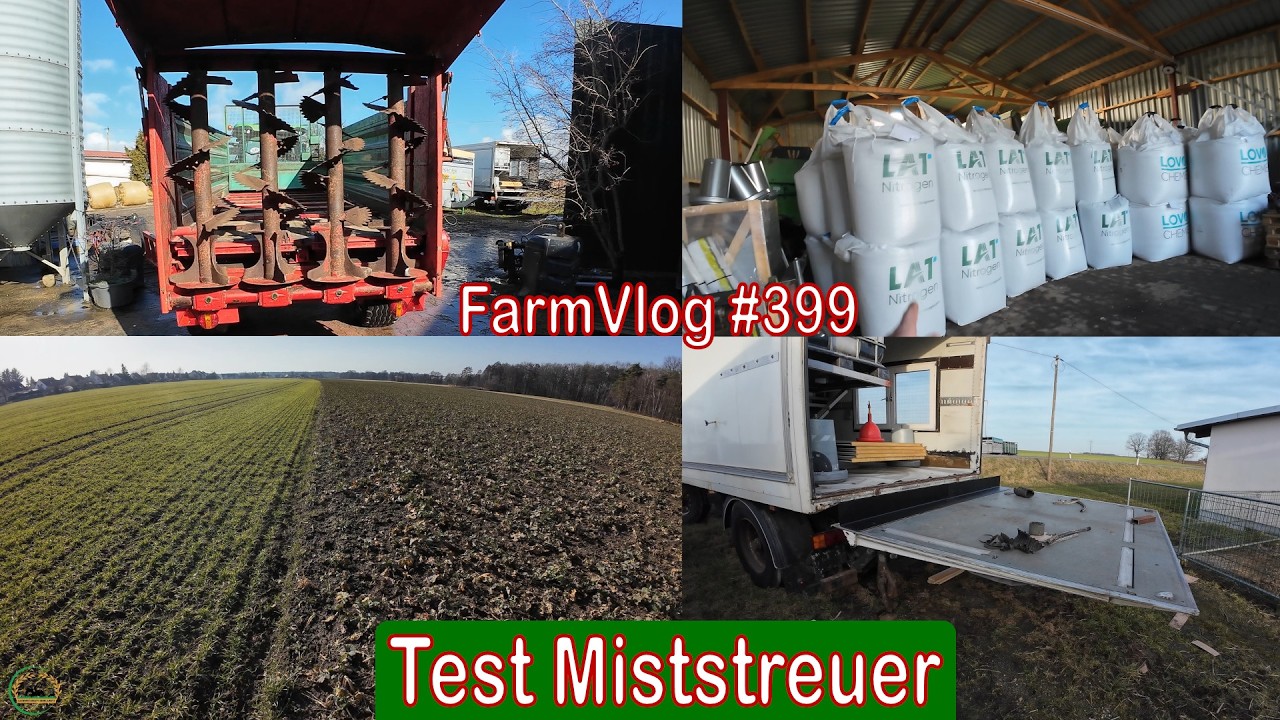 Farmvlog #399: AKF Frostschäden!? | Hühnermobil | Testlauf Miststreuer