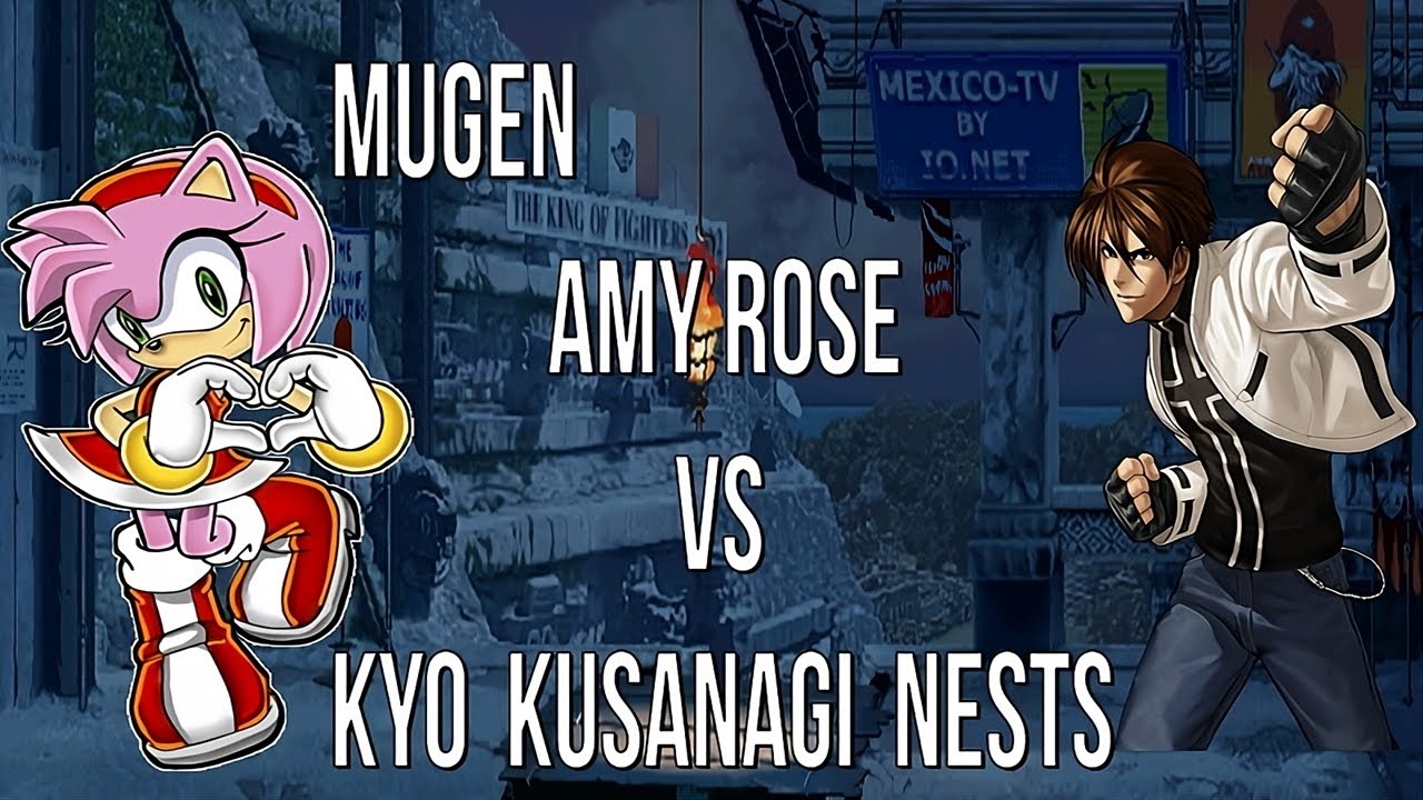 MUGEN Amy Rose (Me) Vs Kyo Kusanagi Nests Pots