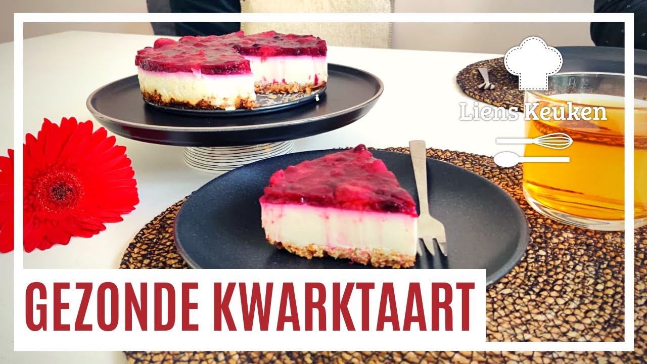Gezonde kwarktaart | KWARKTAART | Zo maak je hem een stuk gezonder