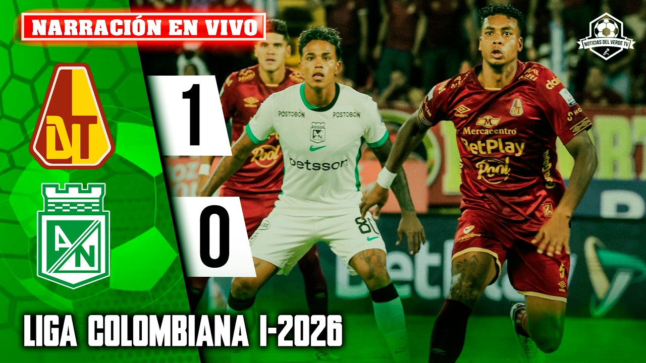 🔴 TOLIMA VS NACIONAL EN VIVO / LIGA COLOMBIANA 2026