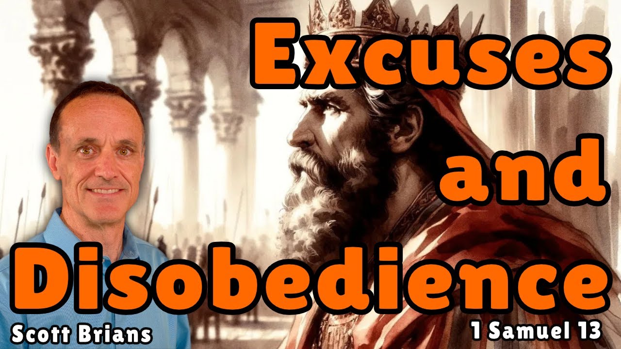 Excuses & Disobedience