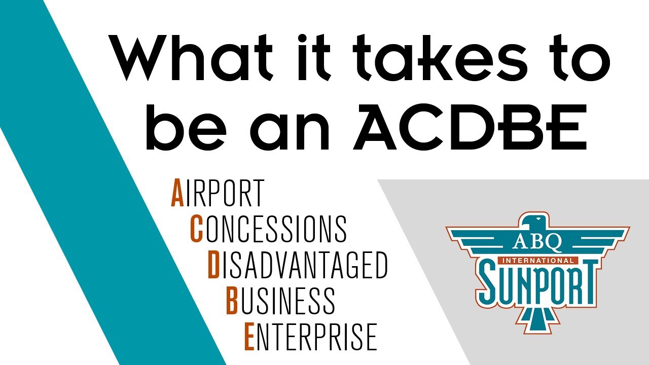 What it takes to be an ACDBE at the Sunport