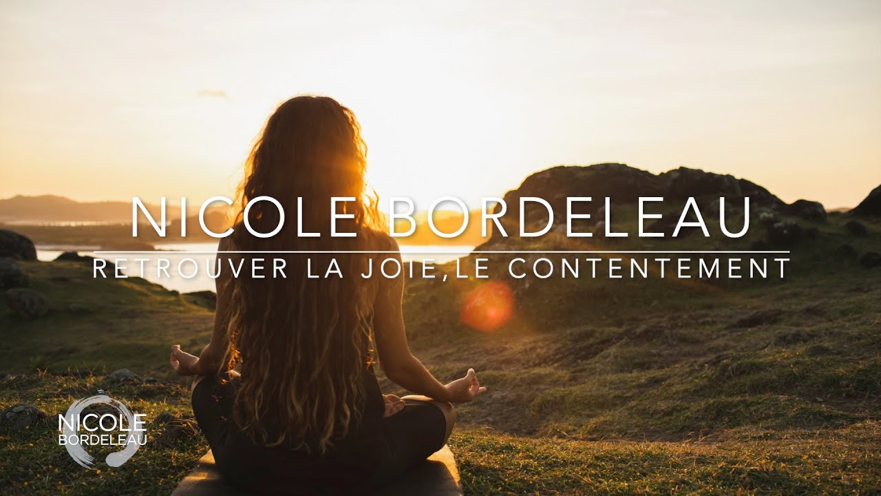 Retrouver la joie, le contentement