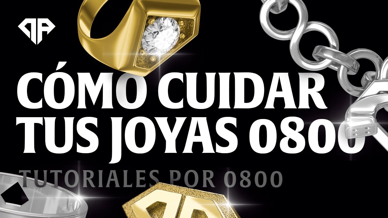 &iquest;C&oacute;mo cuidar tus joyas? - 0800 Don Rouch