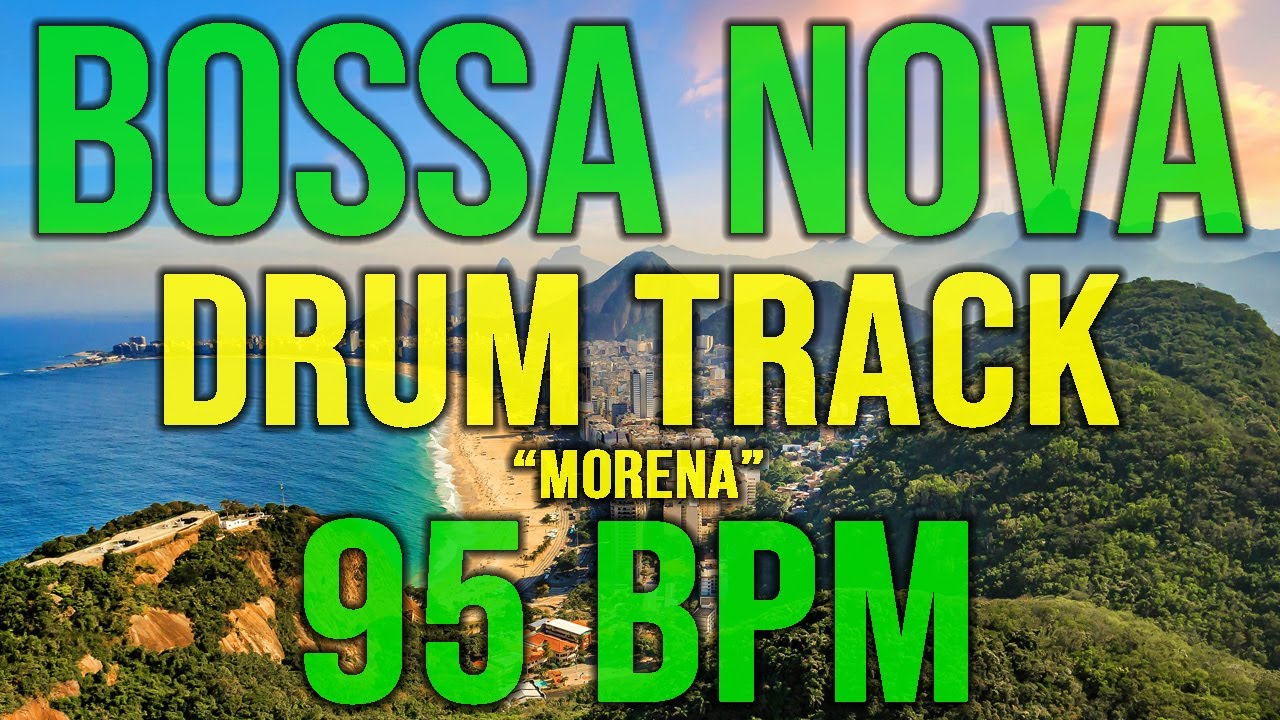 BOSSA NOVA DRUM TRACK - 