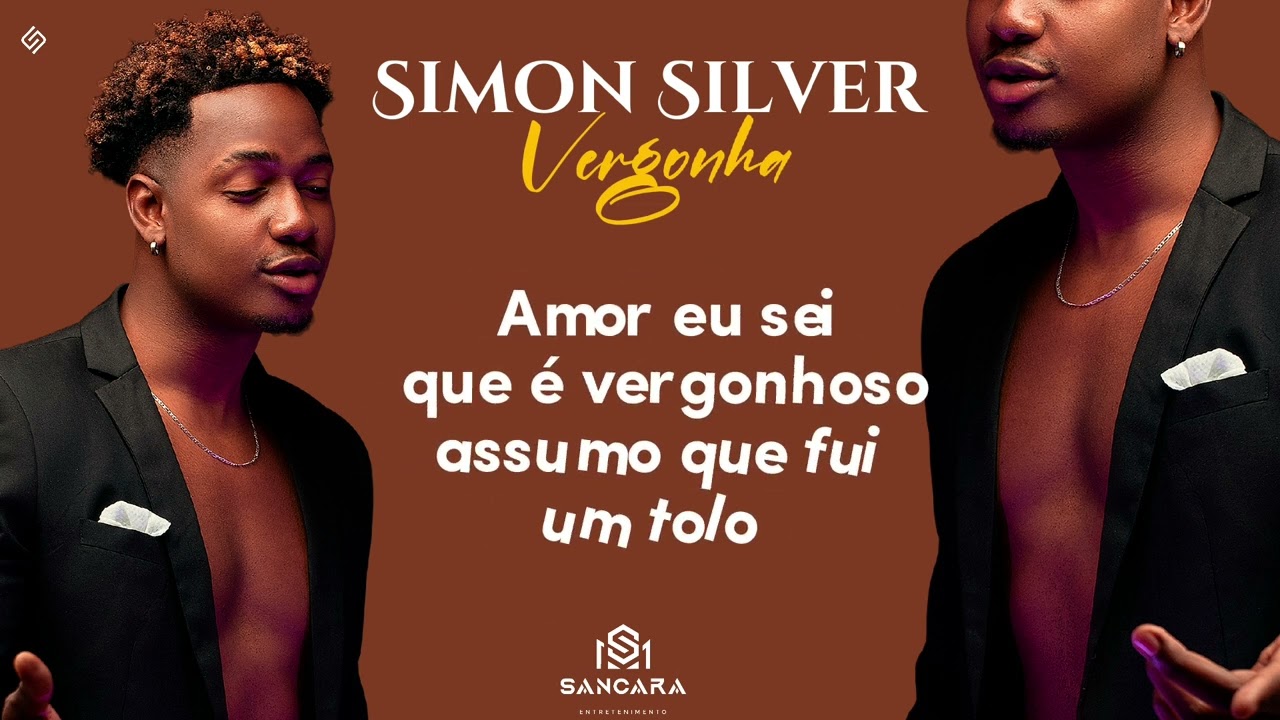 Simon Silver- Vergonha (Vídeo de Letra)