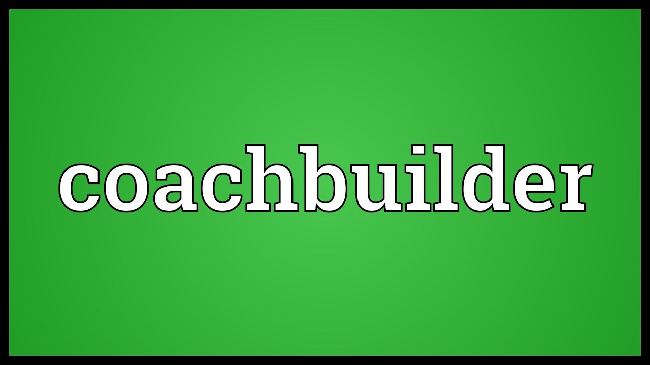 Coachbuilder Meaning
